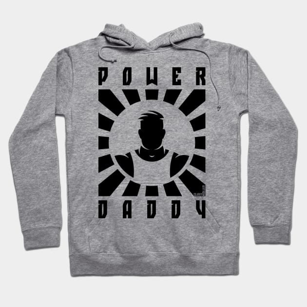 Power Daddy (Dad / Papa / Rays / Black) Hoodie by MrFaulbaum